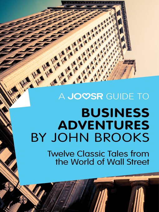 Cover image for A Joosr Guide to... Business Adventures by John Brooks